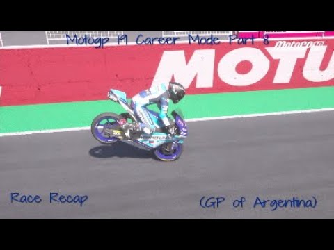 Motogp 19 Career Mode Walkthrough Part 8 - (GP of Argentina) Race Recap