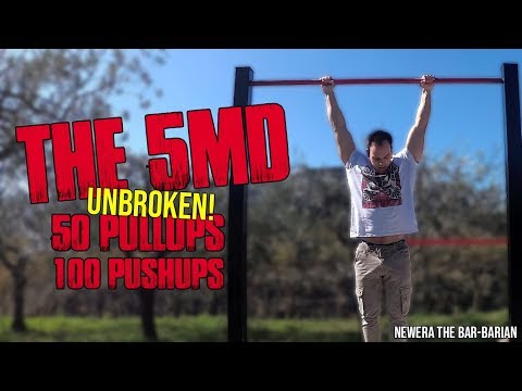 50 PULLUPS 100 PUSHUPS UNBROKEN - The 5MD - NewEra The Bar-Barian