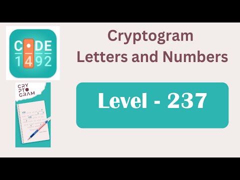 Cryptogram Level 237 Cryptogram Letters And Numbers Answers