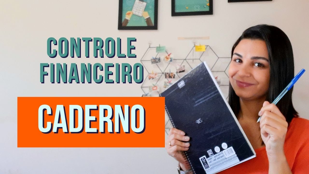 Como fazer CONTROLE FINANCEIRO no CADERNO?