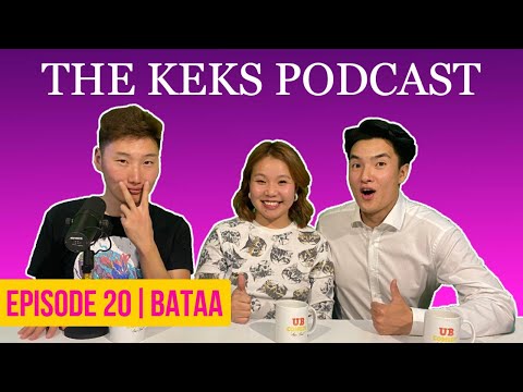 The Keks Podcast #20 Батаа