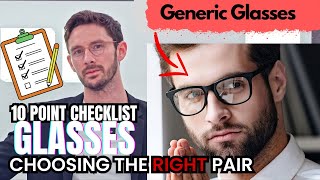 Choosing the WRONG Glasses 👓??? 10 point checklist ✅