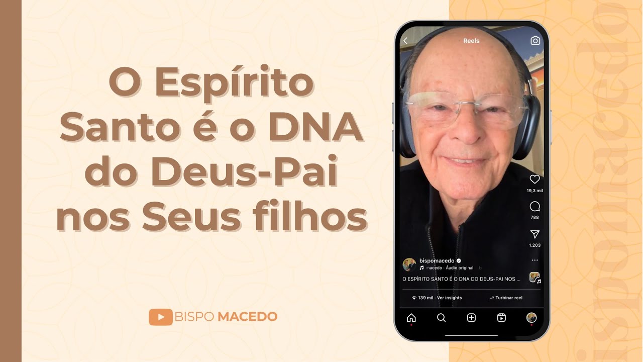 O Espírito Santo é o DNA do Deus-Pai nos Seus filhos - Meditação Matinal 18/02/25