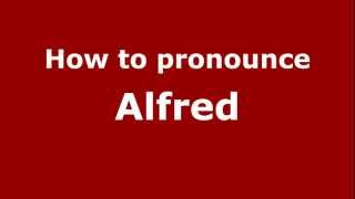 How to pronounce Alfred