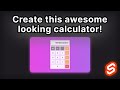 Create a beautiful calculator using Svelte 5 runes!