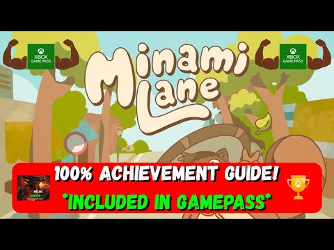 Minami Lane - 100% Achievement Guide! *Included In Gamepass*