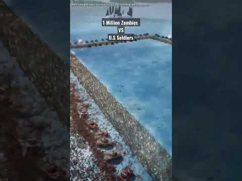 1 Million Zombies VS U.S Soldiers