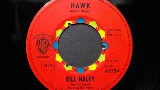 BILL HALEY AND THE COMETS - HAWK - WARNER BROS - 5154 - STEREO - 1960 - wmv.