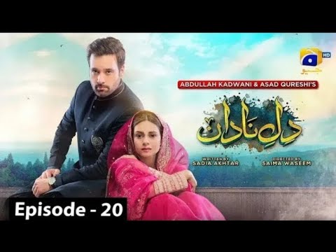 Dil -e-nadan Episode 20 full promo upcoming teaser Amar khan