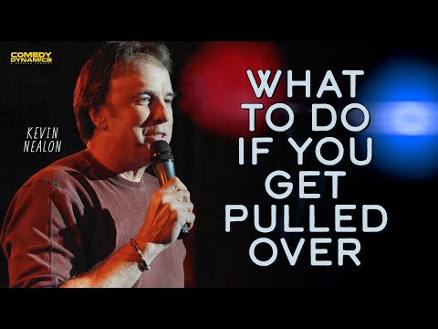 What To Do If You Get Pulled Over - Kevin Nealon