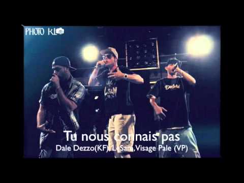 Dale Dezzo, LeSam, Visage Pale - Tu nous connais pas