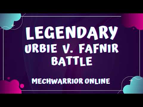 LEGENDARY Gauss Urbie v. Dual Heavy Gauss Fafnir - MechWarrior Online