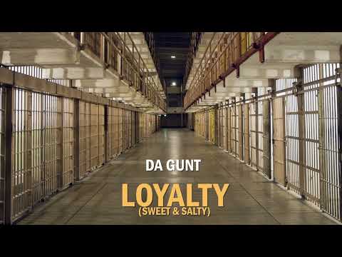 Da GUNT - Loyalty