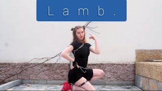 Lamb. by GARNiDELiA Dance Cover