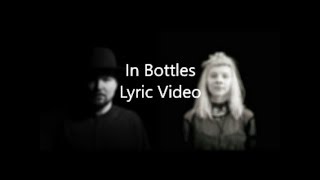 In Bottles -Kölsch Ft. Aurora- Lyric Video