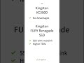 Kingston KC3000 Vs Kingston FURY Renegade SSD Comparison Differences Pros And Cons Shorts