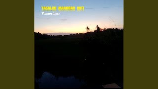 Download lagu Tasalah maandak hati mp3