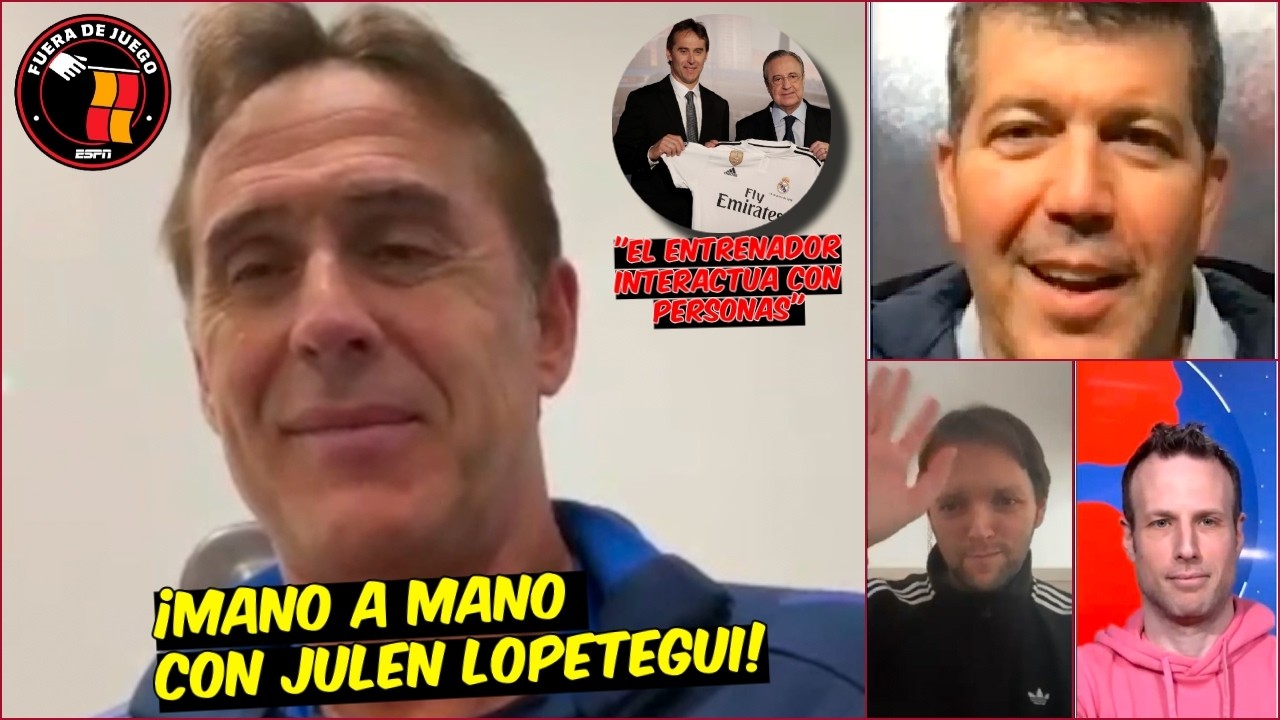 ENTREVISTA EXCLUSIVA con JULEN LOPETEGUI sobre la ACTUALIDAD del REAL MADRID | Fuera De Juego