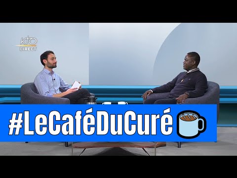 Le café du curé du 20 mars 2020