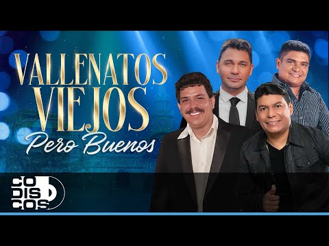 Vallenatos Viejos Pero Buenos