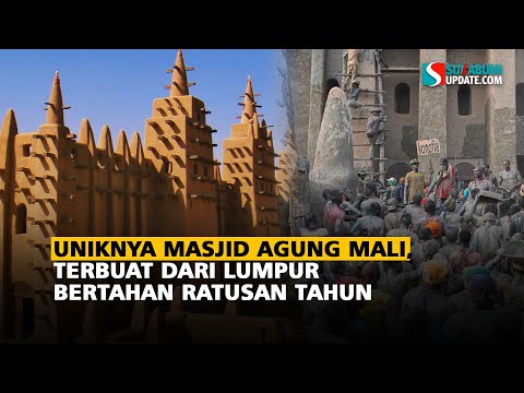 Uniknya Masjid Agung Mali, Terbuat dari Lumpur Bertahan Ratusan Tahun