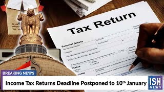 Income Tax Returns Deadline Postponed