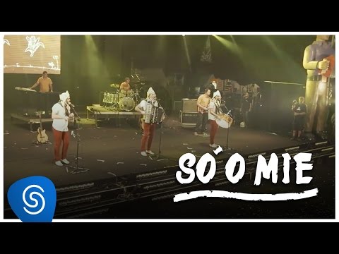 Fulô de Mandacaru - Só o Mie (DVD Somos Todos Fulô de Mandacaru)