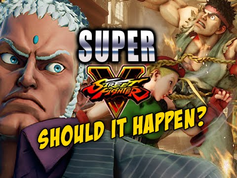 Should Super SF5 Happen? Aug & Sept Update & More