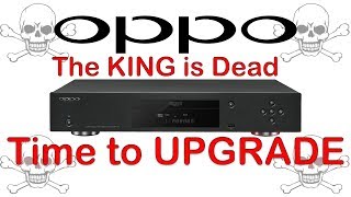 Oppo 203 205 The UHD Blu Ray KING is Dead - Time to Upgrade Home Cinema Ultra HD HDR 4k