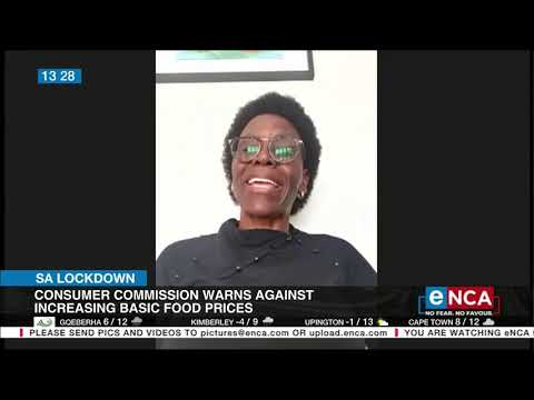 SA Lockdown | Consumer Commission warns against increasing food prices