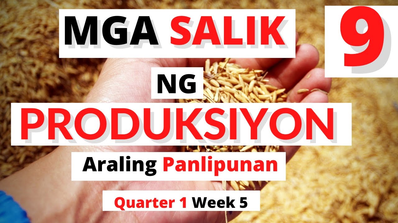 Putar video PRODUKSIYON AT ANG MGA SALIK NITO// ARALING PANLIPUNAN GRADE 9/ QUARTER 1 sekarang PRODUKSIYON AT ANG MGA SALIK NITO// ARALING PANLIPUNAN GRADE 9/ QUARTER 1