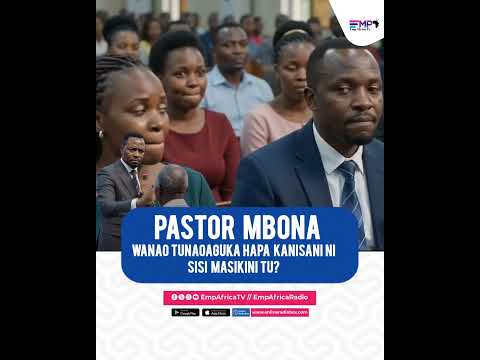 PASTOR AMEPOKEA SWALI GUMU KWANINI TUNAO ANGUKA KANISANI NI MASIKINI TU?