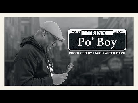 Trixx: Po' Boy (Comedy Special Trailer)