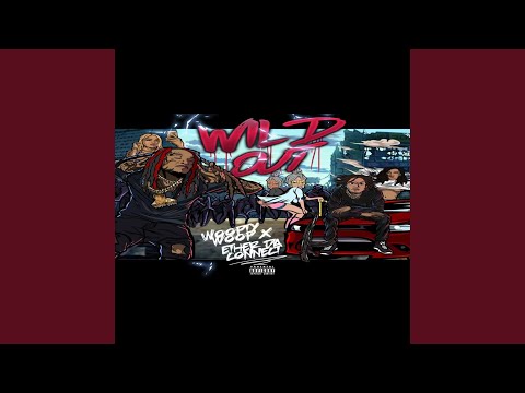 Wild Out (feat. Woopty Woop)