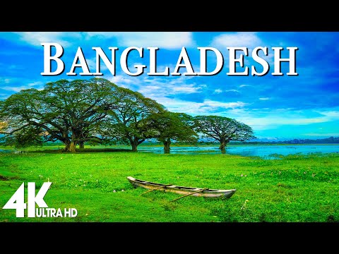 Bangladesh (4K UHD) - Relaxing Music Along With Beautiful Nature Videos - 4K Video HD