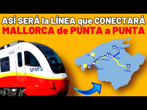 ⭐️ ASÍ SERÁ el Futuro TREN a ALCUDIA que Conectará toda la Isla de MALLORCA de Este a Oeste ⭐️