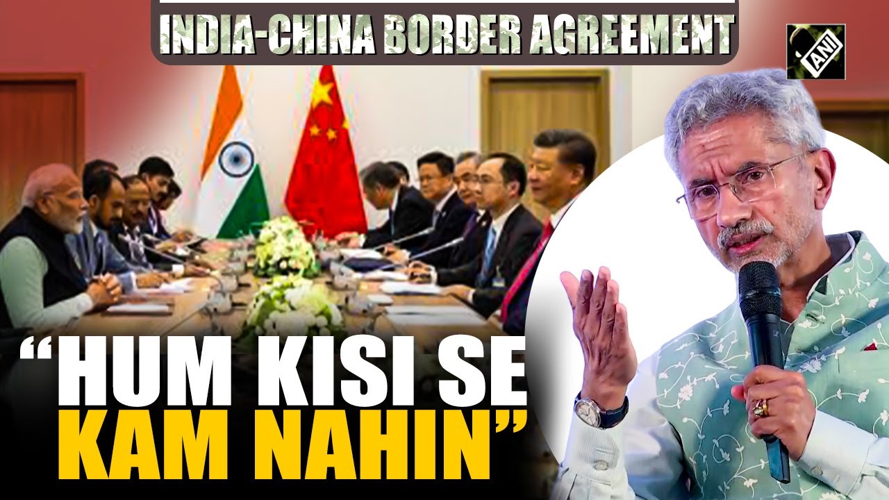 “Hum Kisi Se Kam Nahin…” What EAM Jaishankar said on India-China border truce