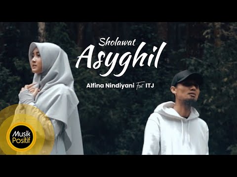 Alfina Nindiyani feat  ITJ - Sholawat Asyghil (Cover Music Video)