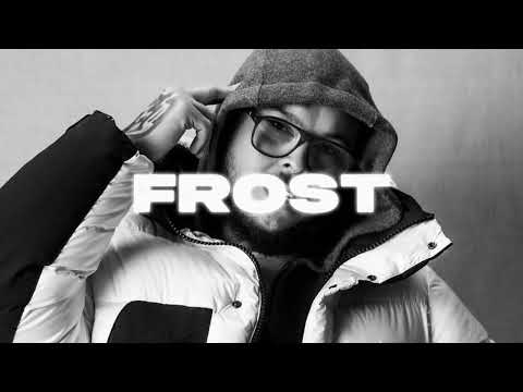 Clavish x Potter Payper x FZ x UK Rap Type Beat - "FROST'
