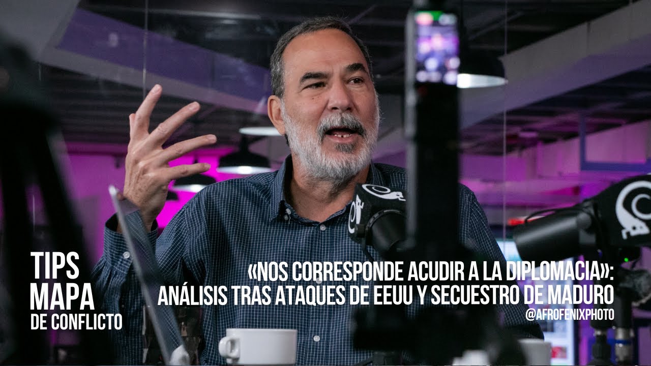 «Nos corresponde acudir a la diplomacia»: Análisis tras ataques de EEUU y secuestro de Maduro