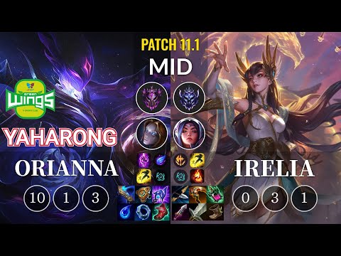 JAG Yaharong Orianna vs Irelia Mid - KR Patch 11.1