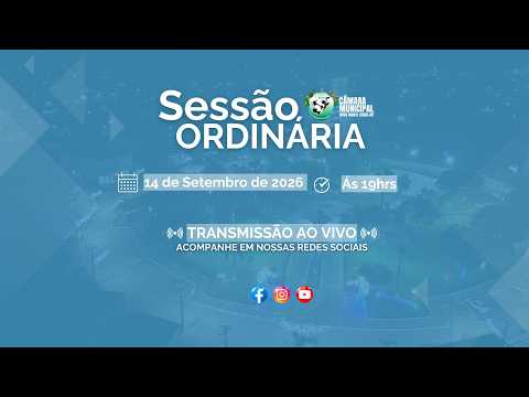 24° Sessão Ordinária Segunda-feira, 14 de Setembro de 2026.