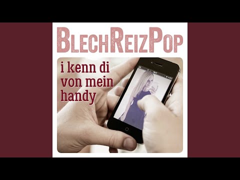 I kenn di von mein Handy (Dance Update)
