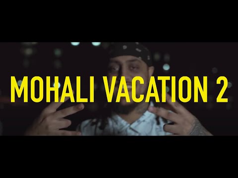 KKG - Mohali Vacation 2 (Adhi Raat) | (Official Video)