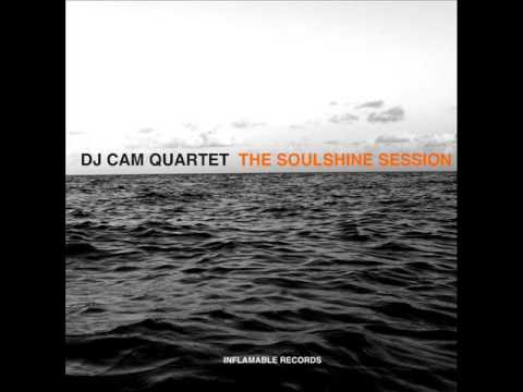 download lagu mp3 mp4 Dj Cam Soulshine Session, download lagu Dj Cam Soulshine Session gratis, unduh video klip Dj Cam Soulshine Session