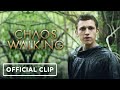 Chaos Walking: Official Clip (2021) - Tom Holland, Daisy Ridley
