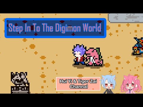 【Step Into Digimon World 】——Digimon is waiting you，デジモン，デジモンワールド，数码宝贝，数码世界，Digimon World ，