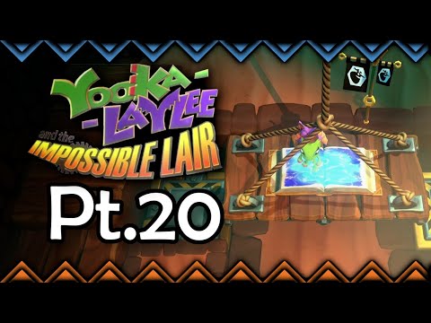 I Can Not Enter The Level! | Yooka Laylee and the Impossible Lair Pt.20