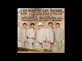 Lo Tomas O Lo Tiras - Los Tigres Del Norte