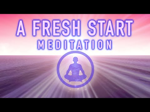 Guided Mindfulness Meditation: A Fresh Start - Push the Reset Button!